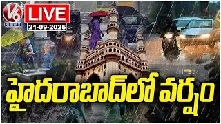 Hyderabad Rains Live : Heavy Rain Lash Many Parts Of City&nbsp;|&nbsp;V6&nbsp;News
