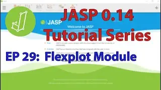 JASP 0.14 Tutorial: Flexplot Add-on Module (Episode 29)