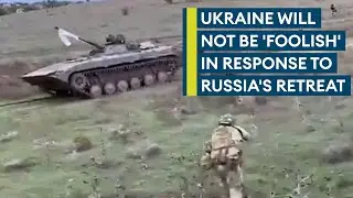 Ukraine: Kherson withdrawal is Russia's 'biggest setback of the war'