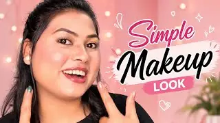 Simple Daily Makeup Look 2026 | Easy Everyday Makeup That Looks Beautiful