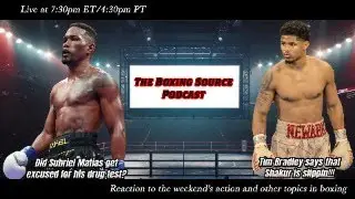 MATIAS TEST RESULTS EXCUSED? TIM BRADLEY SAYS THAT SHAKUR IS SLIPPING?