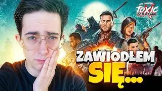 ZAWIODŁEM SIĘ na John Carpenter's Toxic Commando