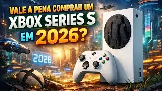 Xbox Series S em 2026: O Console Barato que Ainda Compensa?