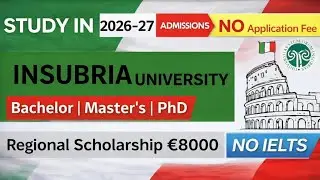 Study in Italy | Insubria University Admission 2026&ndash;27 | NO IELTS | &euro;8000 Scholarship.