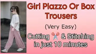5 to 6 year girl trousers Cutting and Stitching... #stitchingforbeginners