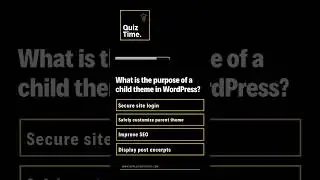 What is the purpose of a child theme in WordPress?