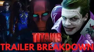 Titans Season 3 Teaser Trailer Breakdown! THE JOKER & RED HOOD! Gotham! Nightwing! First Look Images