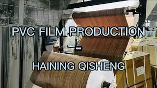 PVC decorative film production - Haining Qisheng