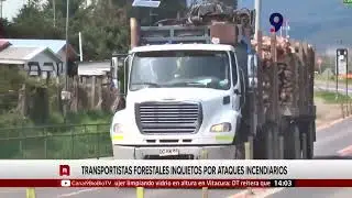 Transportistas forestales manifiestan su inquietud por ataques incendiarios