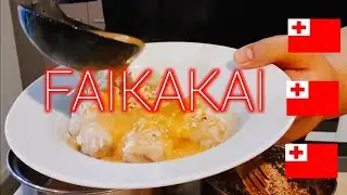 КАК ПРИГОТОВИТЬ ФАЙКАКАИ | Сладкие тонганские пельмени 🇹🇴