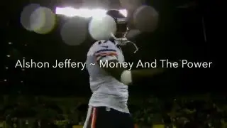 Alshon Jeffery Mix || Money and the power || HD