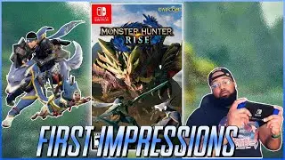 I Finally Got Monster Hunter Rise! - First Impressions