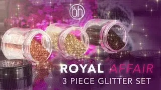 Royal Affair: Gorgeous Glitters for Grand Looks