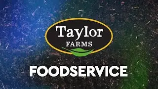 Taylor Farms Foodservice 2025 - Automation