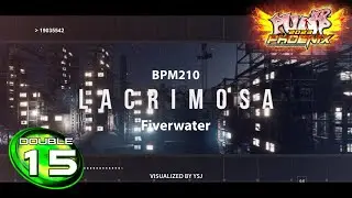 Lacrimosa (크리모사) D15 | PUMP IT UP PHOENIX Update 1.03 ✔