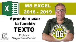 Curso GRATUITO de EXCEL AVANZADO | Parte 06 | Aprende a usar la función TEXTO