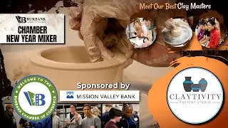 2025 Burbank Chamber at Claytivity Pottery Studio