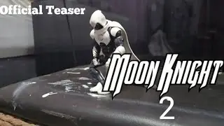 Moonknight 2 Stop Motion Film Official Teaser Trailer