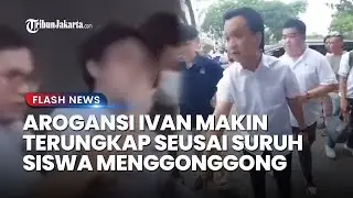 TABIAT Ivan Makin Terungkap seusai Suruh Sujud Menggonggong, Diduga Tendang Siswa SMA Hingga Mimisan