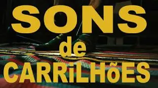 Sons de Carrilh&otilde;es - Ivan Laranjeiro & Olmo Marin