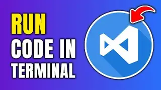 How To Run Code In Terminal In Visual Studio Code