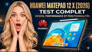 ✅ Test complet de la Huawei MatePad 12X (2026) : Un concurrent s&eacute;rieux pour l&rsquo;iPad ?