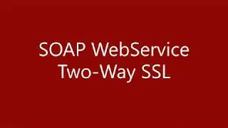 How to implement Two-way SSL for a SOAP WebService (using WLS Policy) created using JDeveloper 12c