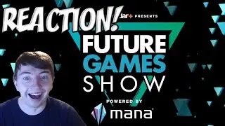 FUTURE GAMES SHOW 2022 REACTIONS