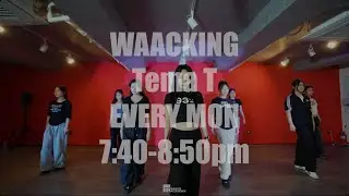 ❤️&zwj;🔥WAACKING CLASS❤️&zwj;🔥 Tema T