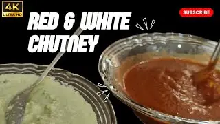 હોટલ સ્ટાઇલ લાલ તીખી અને કોપરાની સફેદ ચટણી | Restaurant-Style Spicy Red & Coconut White Chutney