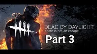 Dead by daylight stream part 3 with boo and logan