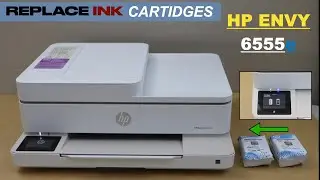 HP Envy 6555e Ink Cartridge Replacement !!!