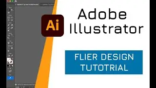 Adobe Illustrator Flyer Design Tutorial (Client-Ready Workflow) Part I