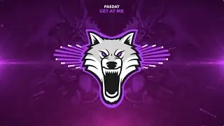 Pasdat - Get At Me