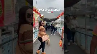 Tai O Village, HK, China 🇨🇳