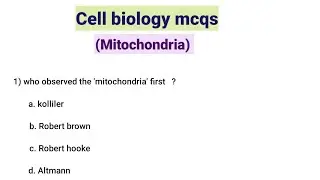 Cell mcqs question and answers||Cell mcqs on mitochondria