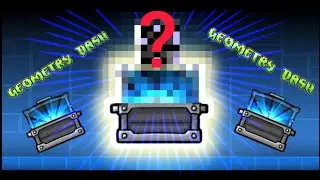 Opening 10 Treasure Room Chests | Geometry Dash