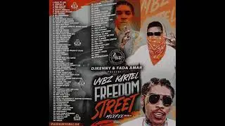 Dj Kenny Upt: Dj Kenny  present  FREEDOM STREET Vybz Kartel mixfix 2024