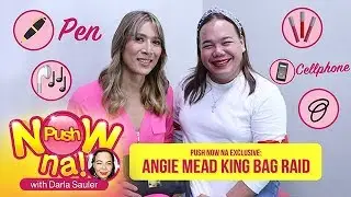 EXCLUSIVE: Bag Raid with Angie Mead King | Push Now Na