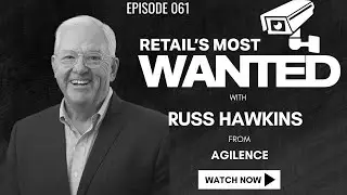 Inside the Data War on Retail Crime, with Agilence CEO Russ Hawkins