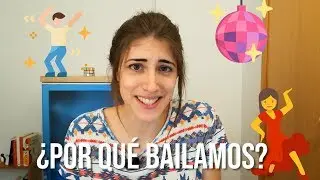 ¿Por qué BAILAMOS? La ciencia del BAILE | La Hiperactina
