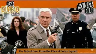 The Naked Gun From the Files of Police Squad Movie Review 2025 | Oye Cinema Club