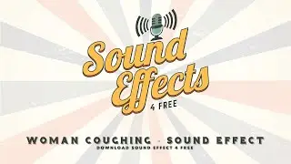 Woman Coughing - Sound Effect