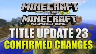 ★Minecraft Xbox 360 + PS3 NEW Title Update 23 Out Now & Pattern Texturepack + MORE [BIG UPDATE] ★