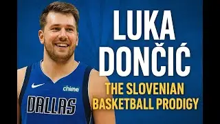 Luka Dončić: The Slovenian Basketball Prodigy Dominating the NBA