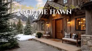 Rustic Mountain Charm and Cozy Lodge Interiors Inspired by Goldie Hawn&rsquo;s Aspen Mountain Retreat