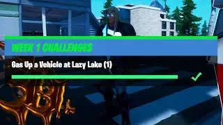 Gas Up a Vehicle at Lazy Lake (1) - Fortnite Week 1 Challenges