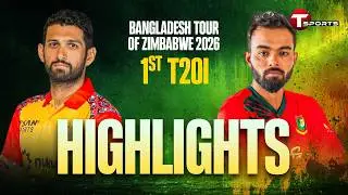 HIGHLIGHTS | Bangladesh vs Zimbabwe | 1st T20 | Cricket | Bangladesh tour of Zimbabwe | T Sports