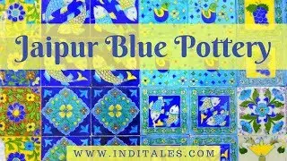 Jaipur Pottery - Artist reveals his Secrets
