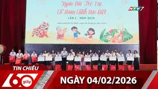 60 Giây Chiều - Ngày 04/02/2026 - HTV Tin Tức Mới Nhất 2026